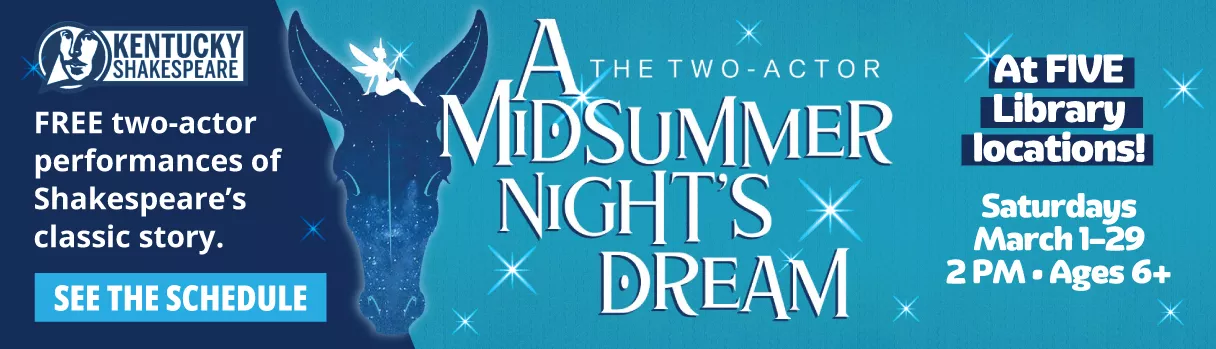 Kentucky Shakespeare Midsummer Night&#039;s Dream Two Actor play