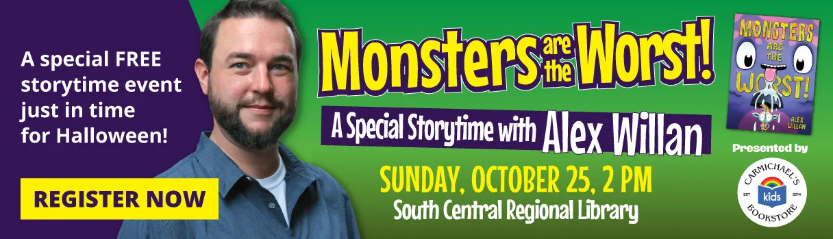 Monsters are the Worst book and Alex Willan